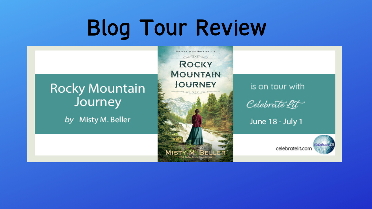 Adult Review - Rocky Mountain Journey - historical fiction - Library ...